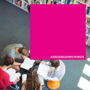 Ausbildungseinrichtungen